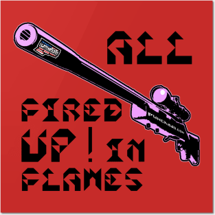 All Fired Up In Flames, v. Code Pink Blk Text Posters and Art